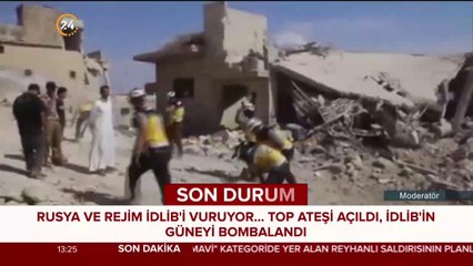 Rusya ve rejim İdlib'i vuruyor