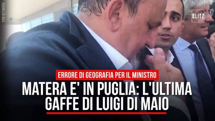 Matera è in Puglia: l'ultima gaffe di Luigi Di Maio. Errore di geografia per il ministro