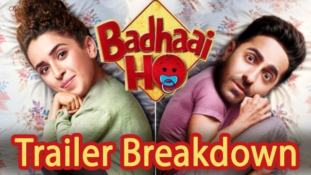 Badhaai Ho Trailer Breakdown | Ayushmann Khurrana, Sanya Malhotra |