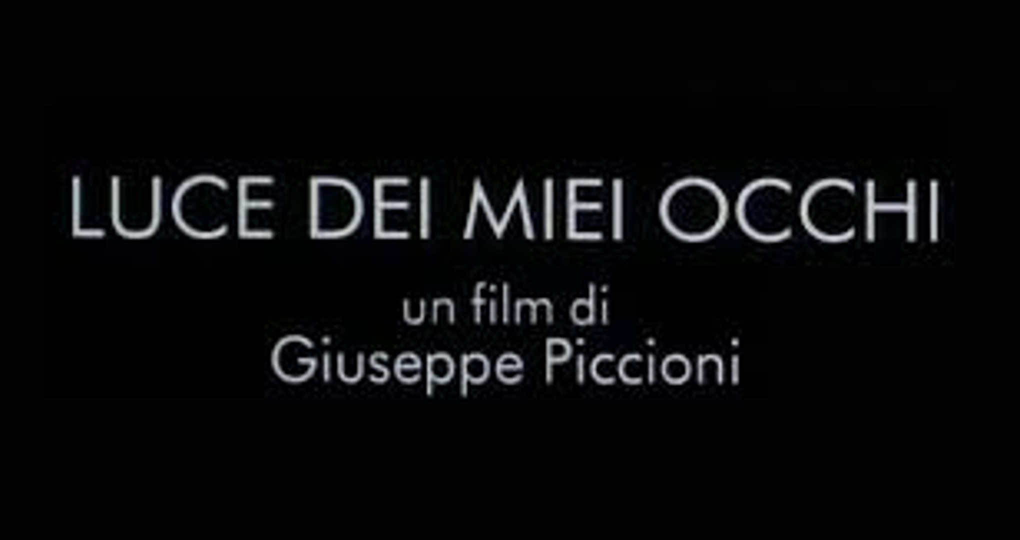Luce Dei Miei Occhi Italiano Video Dailymotion