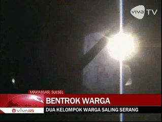 Dua Kelompok Warga di Makassar Bentrok