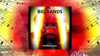 NeilGrandeur - Big Bands