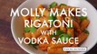 Molly Makes Rigatoni with Vodka Sauce | From the Test Kitchen | Bon Appétit
