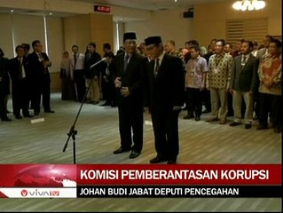 KPK Lantik Johan Budi Menjadi Deputi Pencegahan