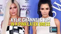 Kylie Jenner Channels Kim Kardashian in a Pink Latex Dress  E! News