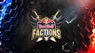 Red Bull Factions 2018 - Best Kills Qualifiers