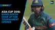 Asia Cup 2018: Bangladesh gear up for tournament opener