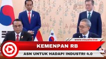 Kementerian PAN RB Siapkan ASN untuk Hadapi Industri 4.0