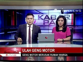 Geng Motor Merusak Rumah Warga