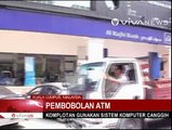 18 ATM di Malaysia Dibobol