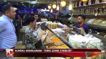 Aliağalı Kadınlardan “Temiz Çevre Etkinliği”