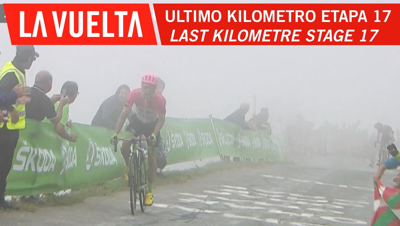 Ultimo kilómetro / Last kilometer - Étape 17 / Stage 17 - La Vuelta 2018