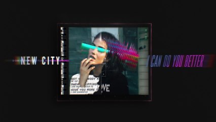 NEW CITY - I Can Do You Better
