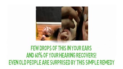 Few Drops of This In Your Ears and 60% of Your Hearing Recovers!