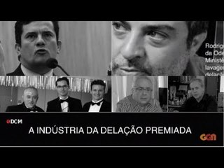 Documentário: A Indústria da Delação Premiada