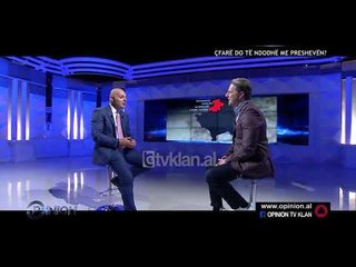 Opinion - Cfare do te ndodhe me Presheven? (12 shtator 2018)