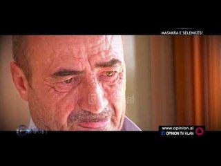 Opinion - Masakra e Selenices! (12 shtator 2018)