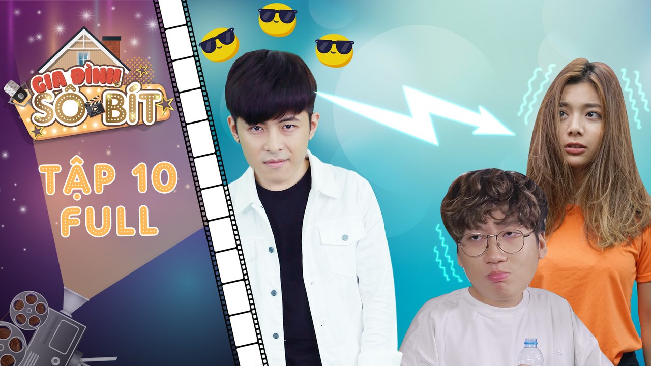 Gia đình sô - bít | tập 10 full: Bạch Dương, Gia Bảo hoang mang vì hành động biến thái của Hoàng Tú