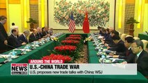 U.S. proposes new trade talks with China: WSJ
