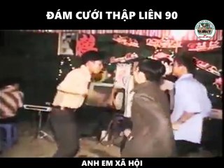 Đám cưới ngày xưa thập niên 90 vui quá :))