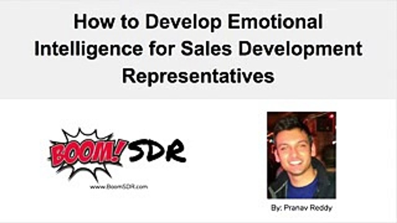 How to Develop Emotional Intelligence for Sales Development Representatives