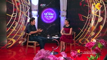 Âm nhạc của sao- Nhạc sĩ Nguyễn Văn Chung - Phần 1