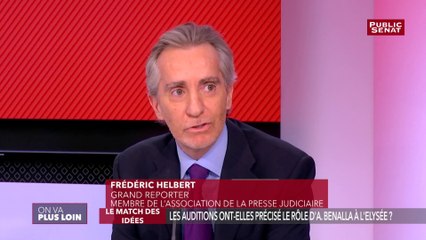 Frédéric Helbert :  « Il est fait très précisément mention dans ce document officiel que Monsieur Benalla exerce une mission de police »