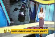 Estudiantes universitarios son víctimas de asaltos en Pueblo Libre y San Miguel