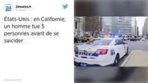 Californie. Un homme armé tue cinq personnes puis se suicide.