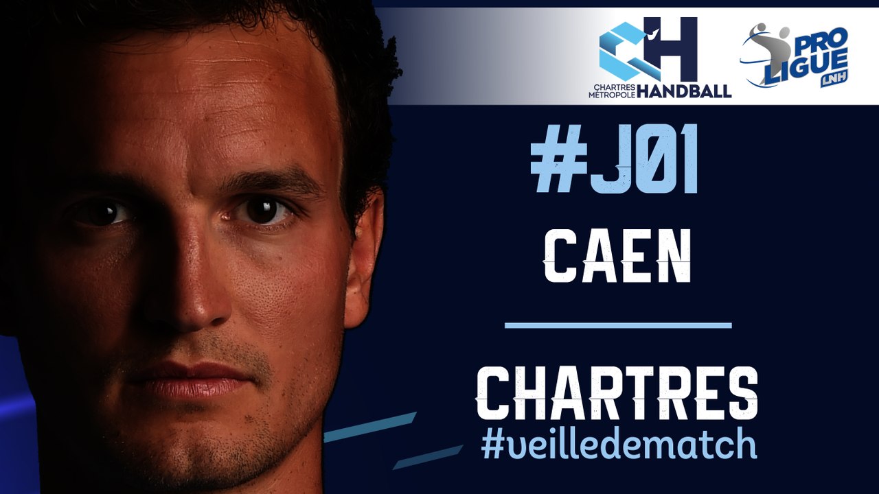 #J01 : CAEN - CHARTRES #veilledematch