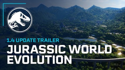 Jurassic World Evolution - Trailer mise à jour 1.4
