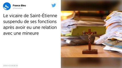 Saint-Étienne. Un vicaire suspendu après une relation avec une mineure.