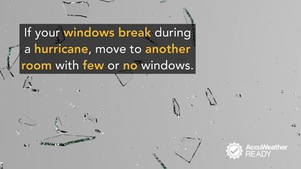 What to do if your windows break during a hurricane