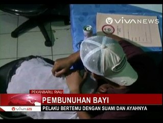 Pelaku Pembunuhan Bayi Mengaku Khilaf