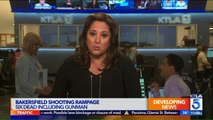 Sheriff Believes Victims of Bakersfield Shooting Rampage Knew Gunman