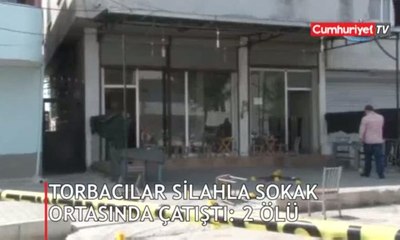 Torbacılar çatıştı: 2 ölü, 2 yaralı
