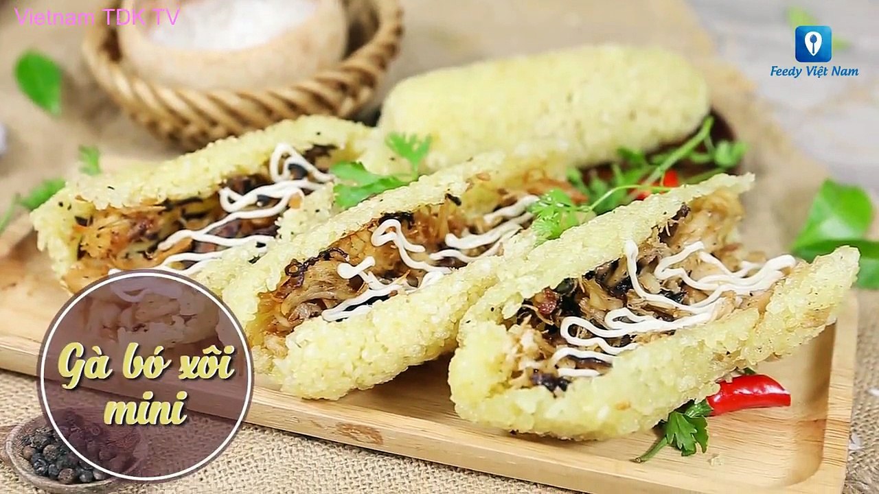 Hướng dẫn cách làm món GÀ BÓ XÔI MINI | Vietnam TDK TV