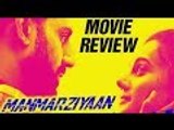 Manmarziyaan Review {4/5}: Abhishek Bachchan, Vicky Kaushal, Taapsee Pannu