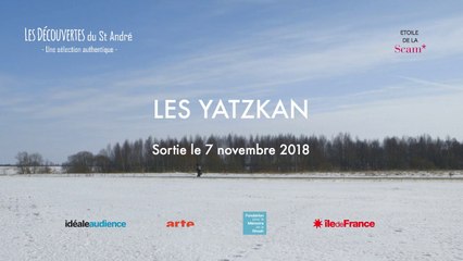 Les Yatzkan - Bande annonce