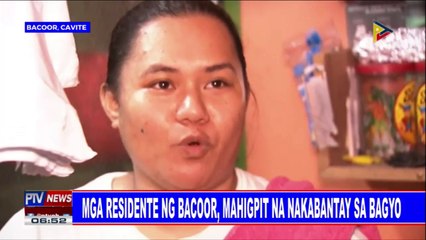 Mga residente ng Bacoor, mahigpit na nakabantay
