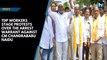 TDP workers stage protests over arrest warrant against Chandrababu Naidu