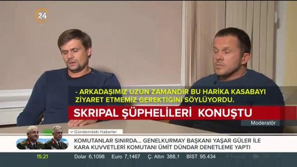 Skripal şüphelileri konuştu