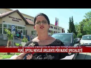 SPITALI PUKE, NEVOJË URGJENTE PËR MJEKË SPECILAISTË