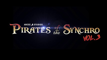 "Pirates Of The Synchro 3"  - von ARCEE Studios (German Fandub)
