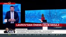 Lavrov'dan önemli İdlib mesajı