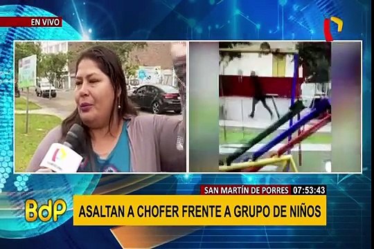 San Martín de Porres: asaltan a chofer frente a grupo de niños que jugaban en parque