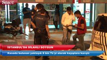 İstanbul’da silahlı market soygunu!