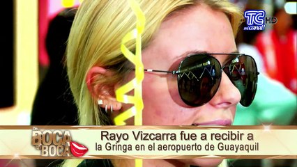 Rayo Vizcarra fue a recibir a la Gringa en el aeropuerto de Guayaquil