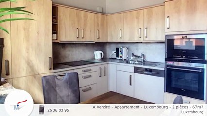 A vendre - Appartement - Luxembourg - 2 pièces - 67m²