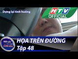 PHÚT GIÂY CẢNH GIÁC ★ Họa trên đường #HTV PGCG